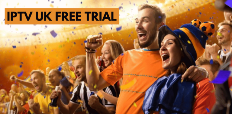 Best IPTV Provider – Free UK IPTV Trial – No Credit Card Required